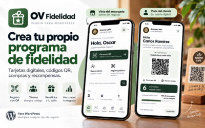 Crea tu propio programa de fidelización en WordPress con tarjetas digitales, recompensas y códigos QR | OV Fidelidad